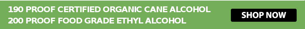 190 Proof Certified Organic Cane Alcohol and 200 Proof Food Grade Ethyl Alcohol: Shop Now